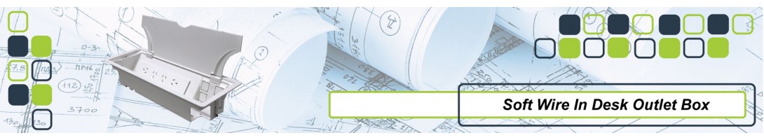 Soft wiring In Desk Outlet Box